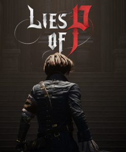 Lies of P - Digital Steam Code