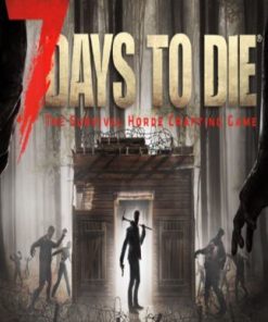 7 Days to Die – Digital Steam Code